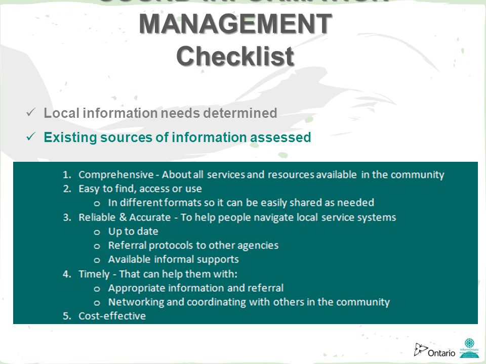 Local information needs determined Existing sources of information assessed SOUND INFORMATION MANAGEMENT Checklist