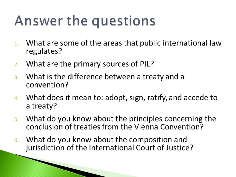 1. What are some of the areas that public international law regulates.
