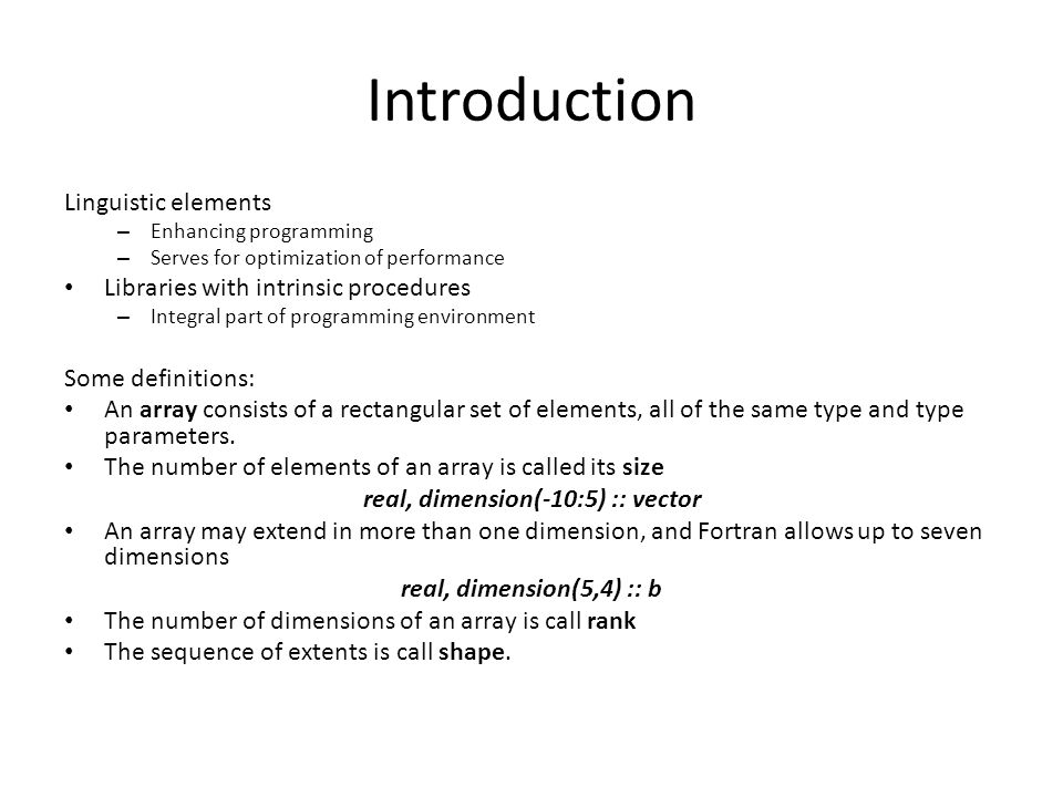 Fortran Array Features Session Five Icocsis Outline 1 Zero Sized Array 2 Assumed Shaped Array 3 Automatic Objects 4 Allocation Of Data 5 Elemental Operations Ppt Download