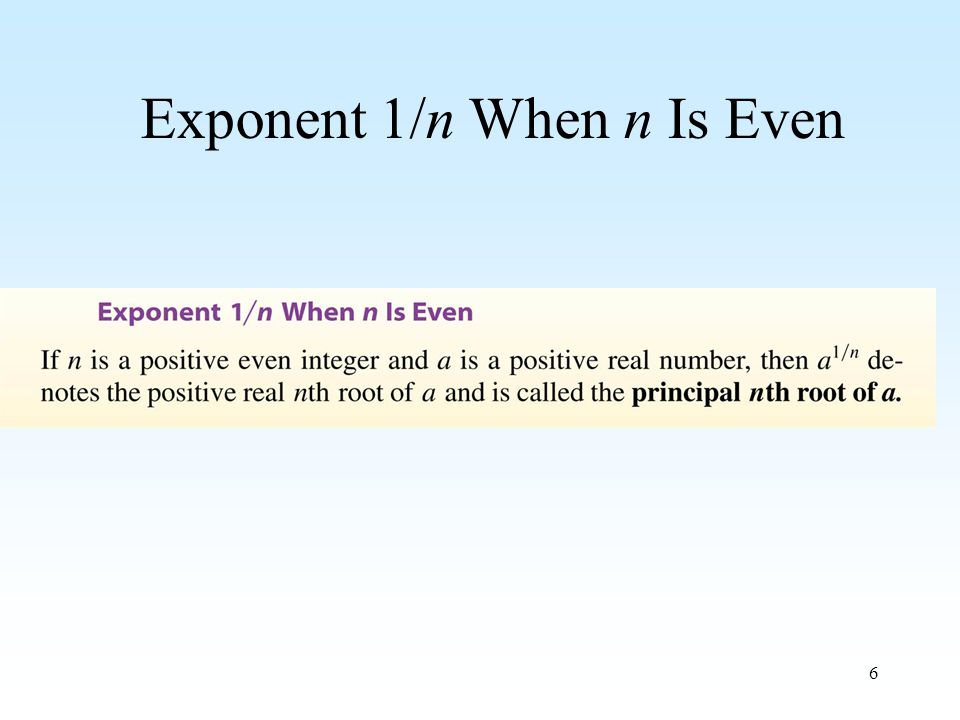 6 Exponent 1/n When n Is Even