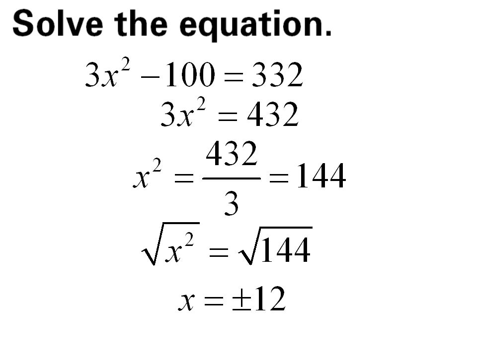 3.Take the square root of both sides.