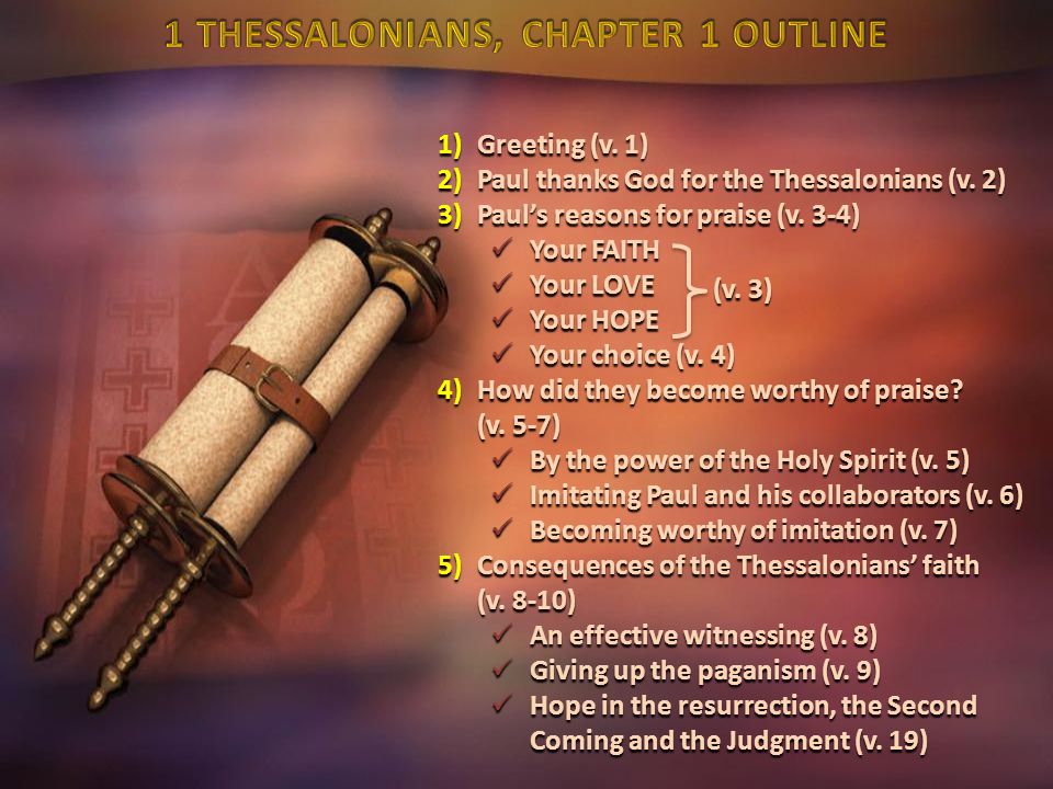 1)Greeting (v. 1) 2)Paul thanks God for the Thessalonians (v.