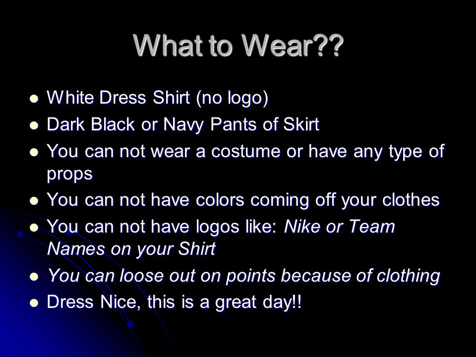 What to Wear .