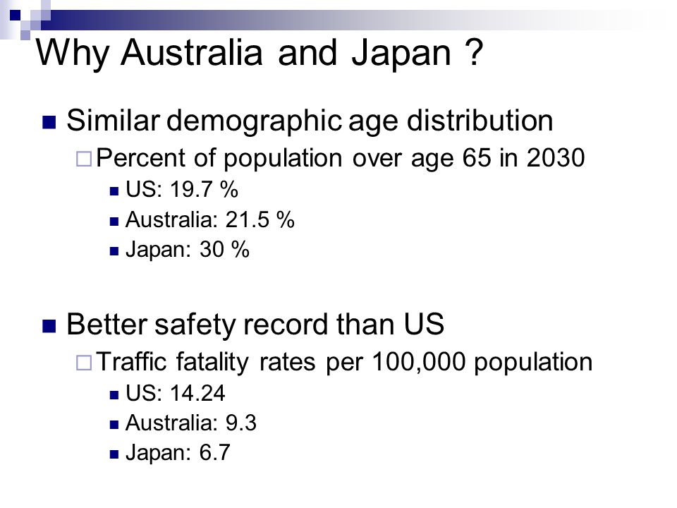 Why Australia and Japan .