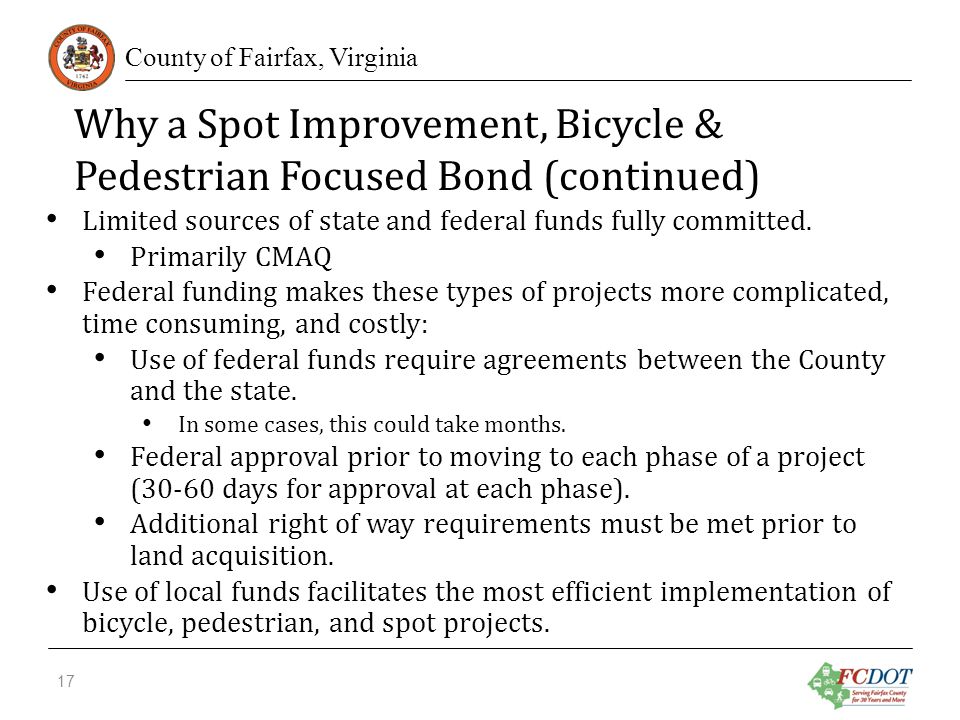 County of Fairfax, Virginia Limited sources of state and federal funds fully committed.