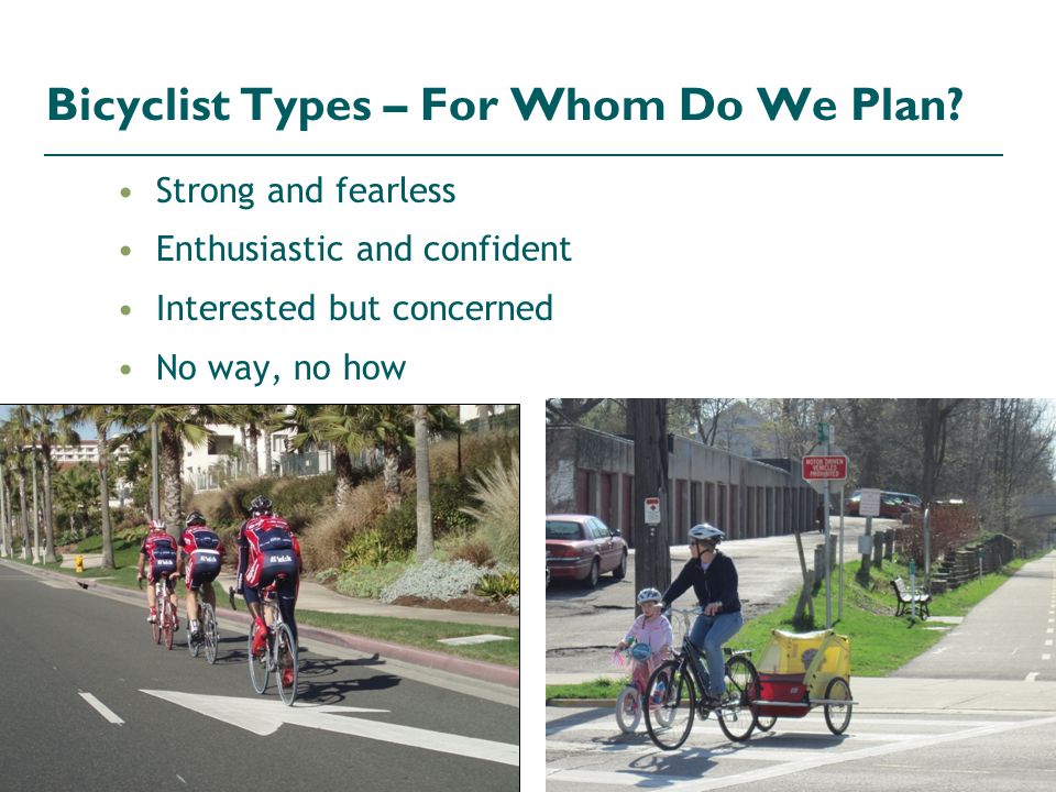 9 Bicyclist Types – For Whom Do We Plan.