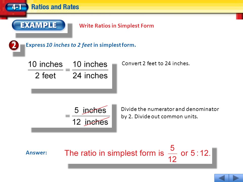 Write Ratios In Simplest Form Express 10 Inches To 2 Feet In Simplest Form Write Ratios In Simplest Form Express 10 Inches To 2 Feet In Simplest Form