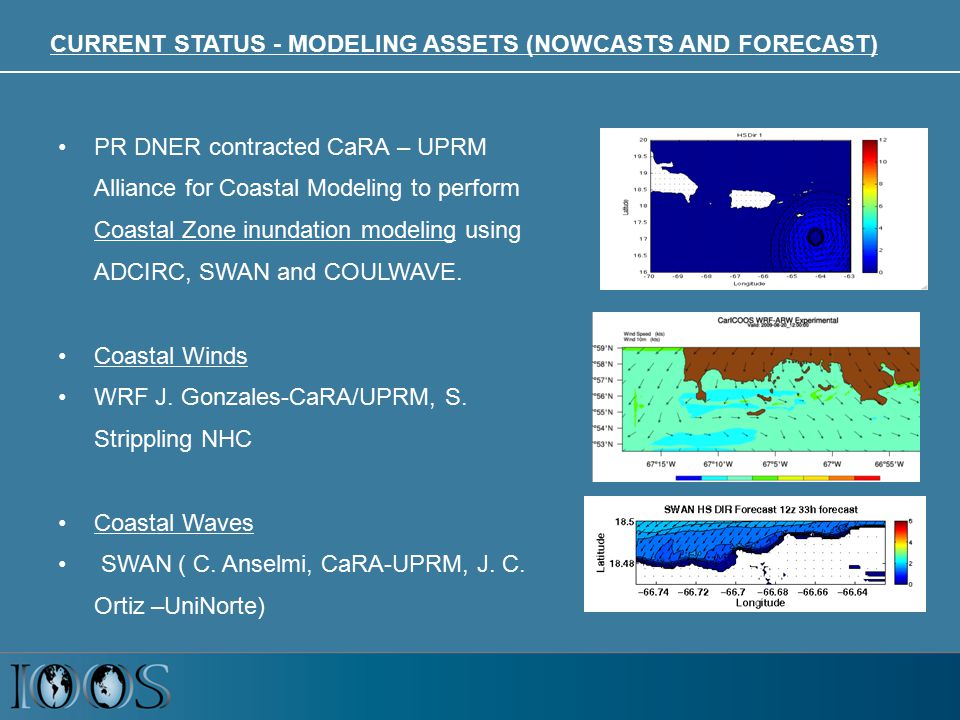 PR DNER contracted CaRA – UPRM Alliance for Coastal Modeling to perform Coastal Zone inundation modeling using ADCIRC, SWAN and COULWAVE.