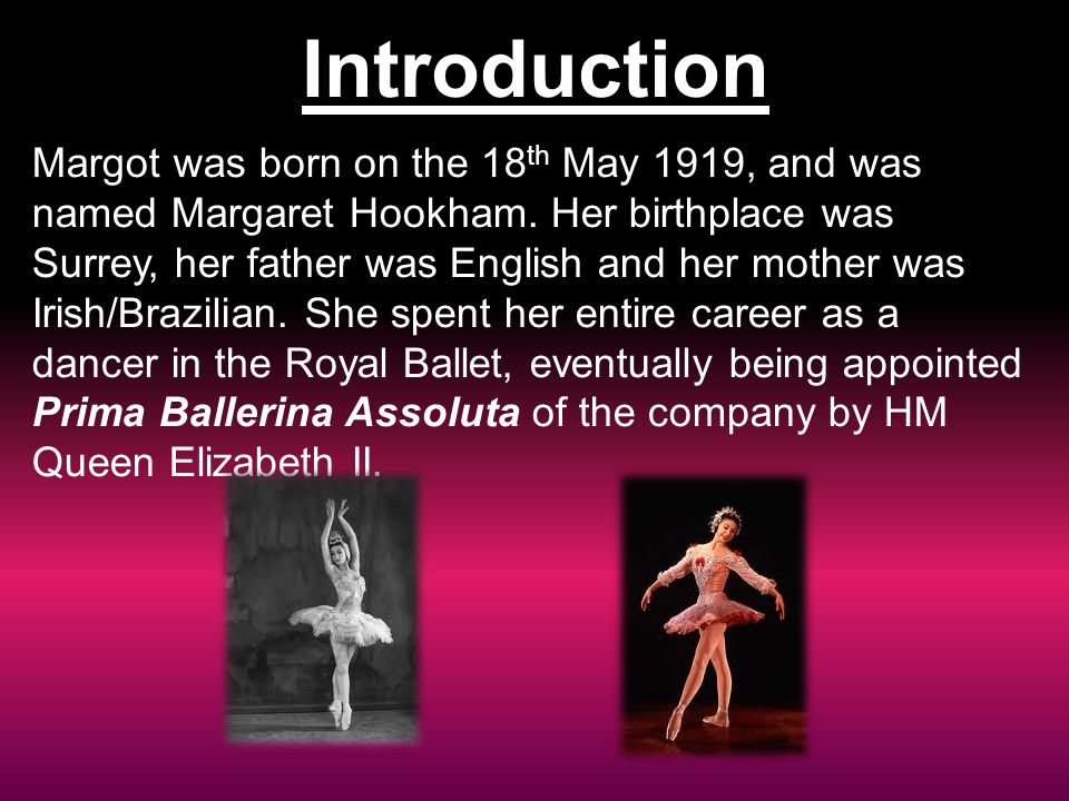 Introduction Margot was born on the 18 th May 1919, and was named Margaret Hookham.