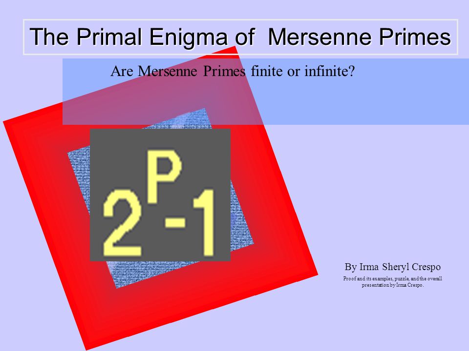 the primal enigma of mersenne primes by irma sheryl crespo proof and