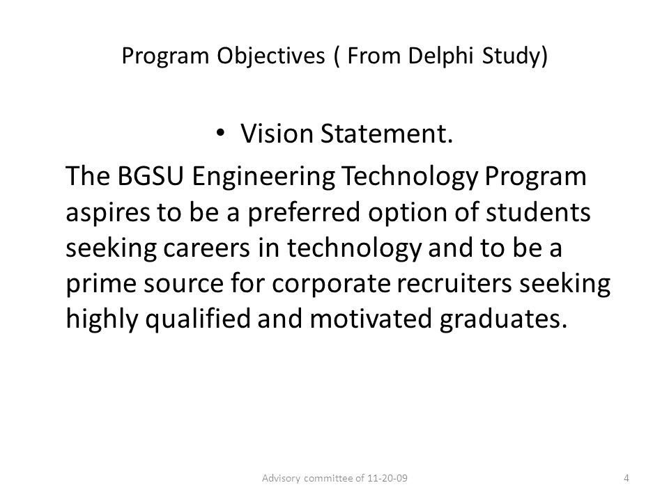 Program Objectives ( From Delphi Study) Vision Statement.