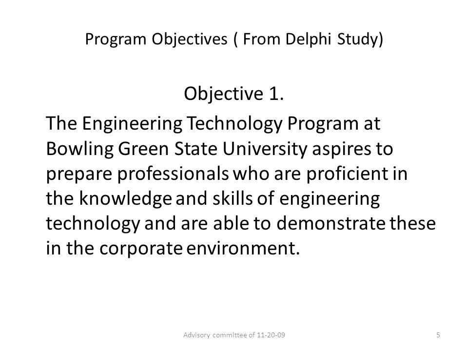 Program Objectives ( From Delphi Study) Objective 1.