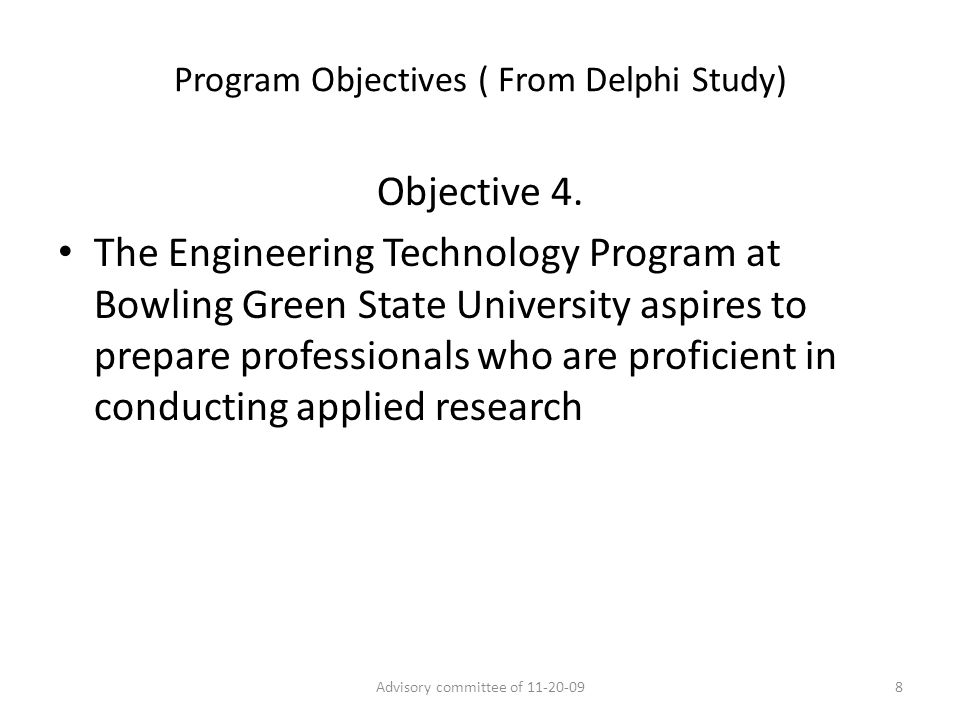 Program Objectives ( From Delphi Study) Objective 4.