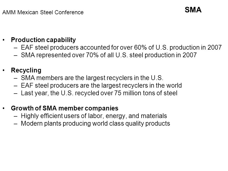 Production capability –EAF steel producers accounted for over 60% of U.S.