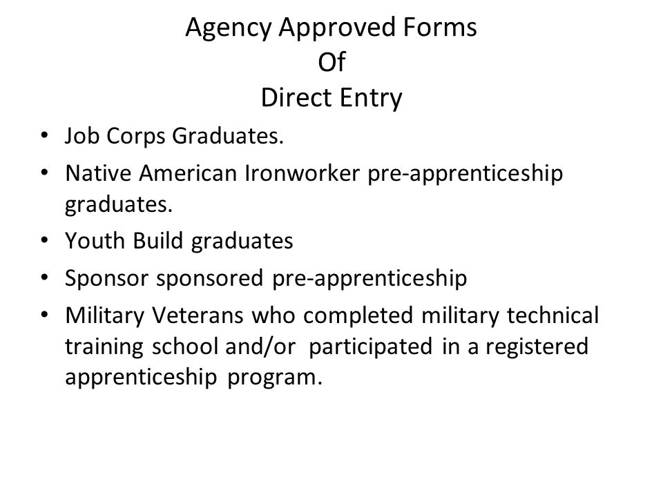 Agency Approved Forms Of Direct Entry Job Corps Graduates.
