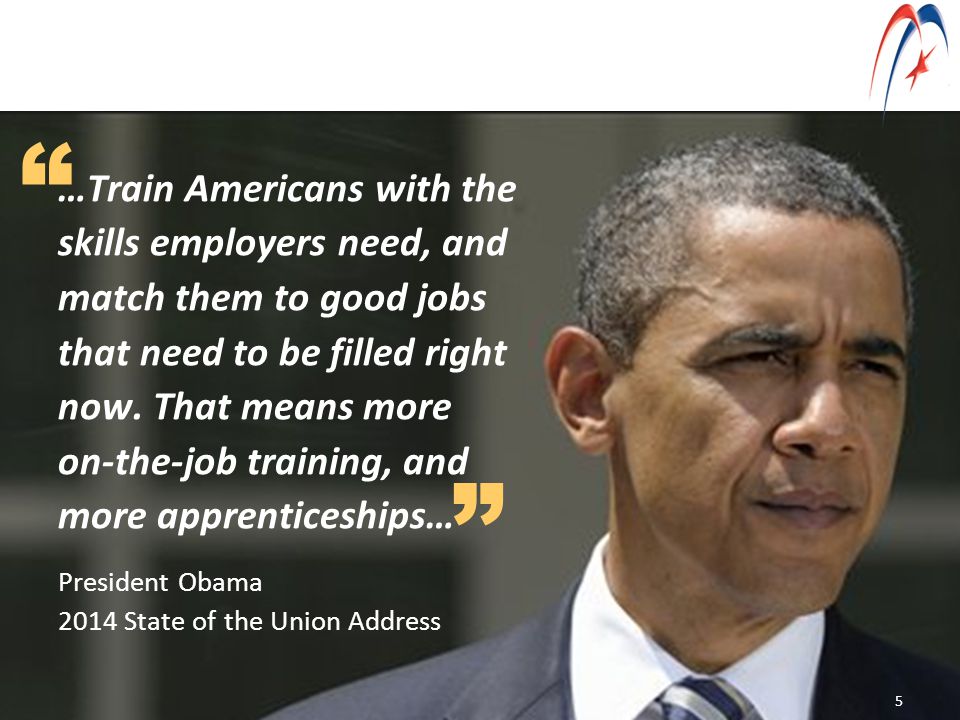 …Train Americans with the skills employers need, and match them to good jobs that need to be filled right now.