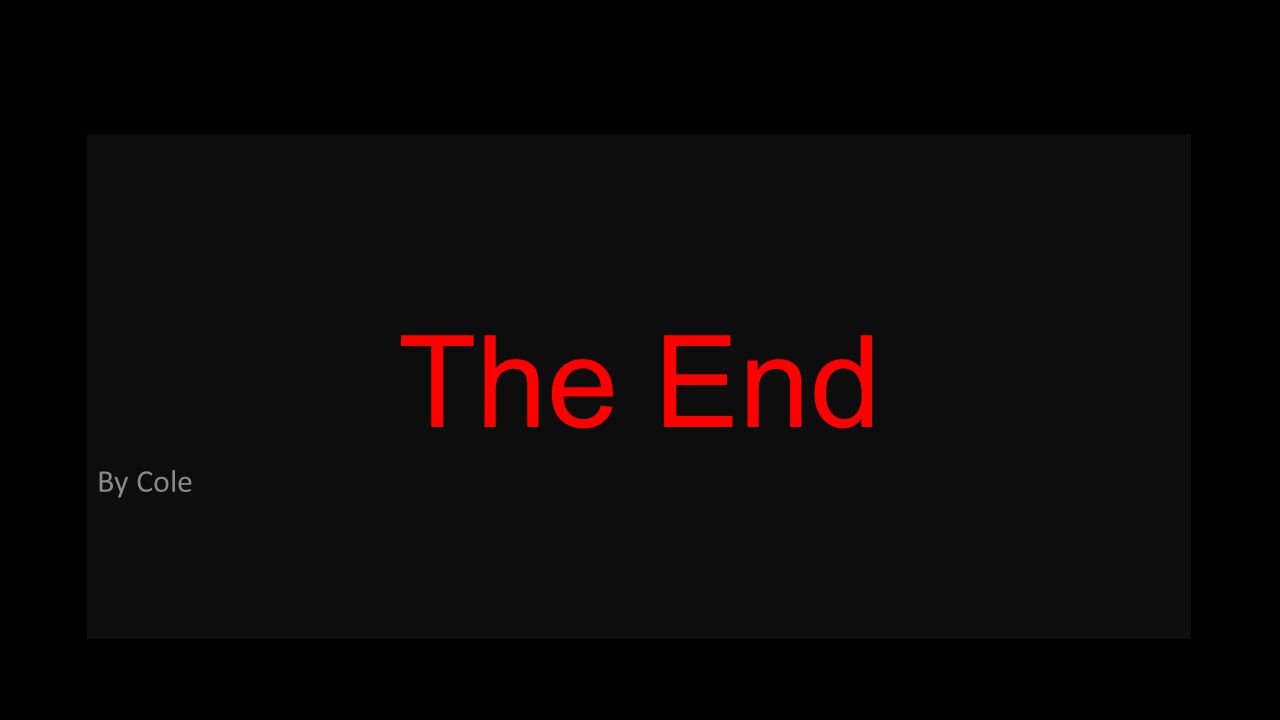 The End By Cole