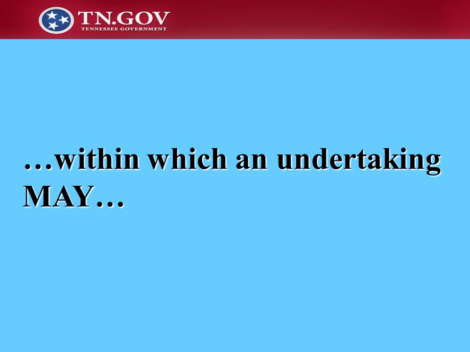 …within which an undertaking MAY…