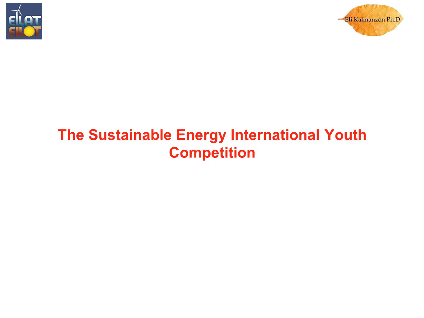 The Sustainable Energy International Youth Competition