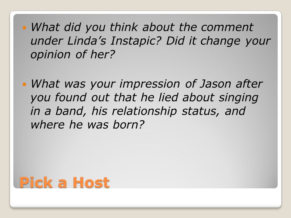 Pick a Host What did you think about the comment under Linda’s Instapic.