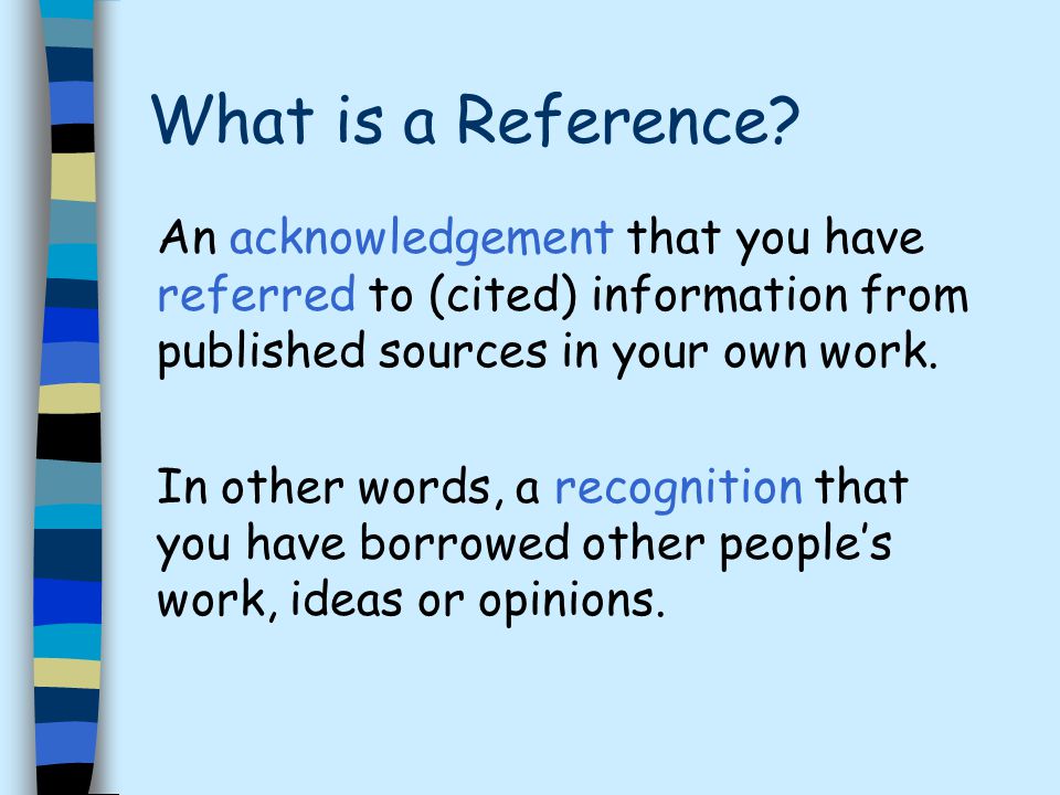 What is a Reference.