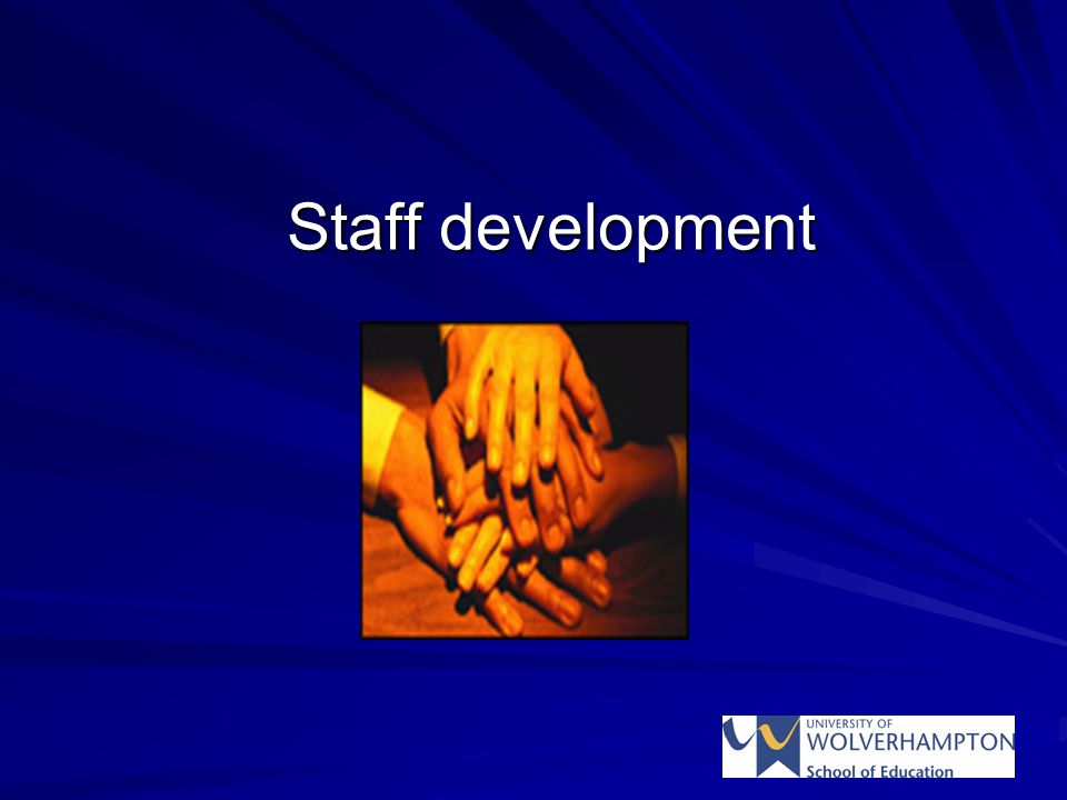Staff development