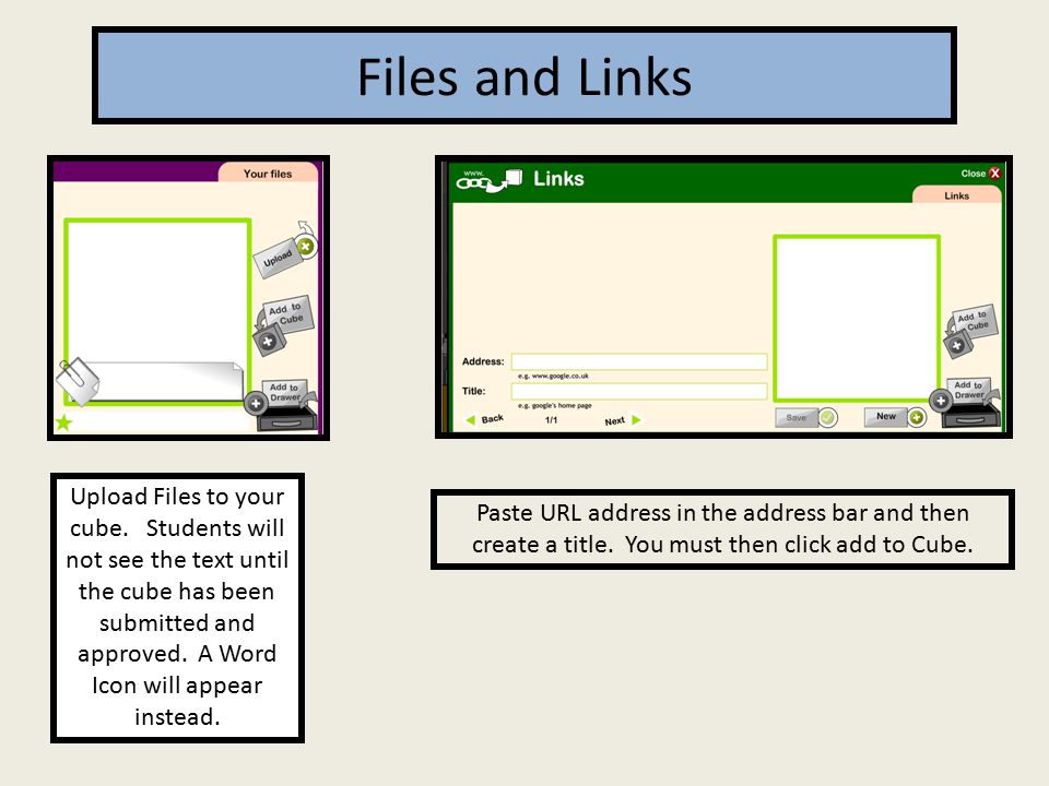 Files and Links Upload Files to your cube.