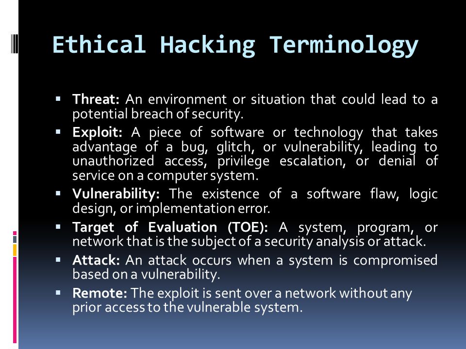 INDEX  Ethical Hacking Terminology.  What is Ethical hacking?  Who are  Ethical hacker?  How many types of hackers?  White Hats (Ethical hackers)  - ppt download