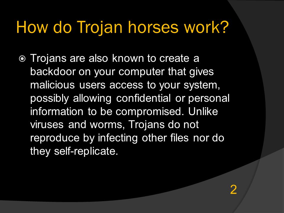 How do Trojan horses work.