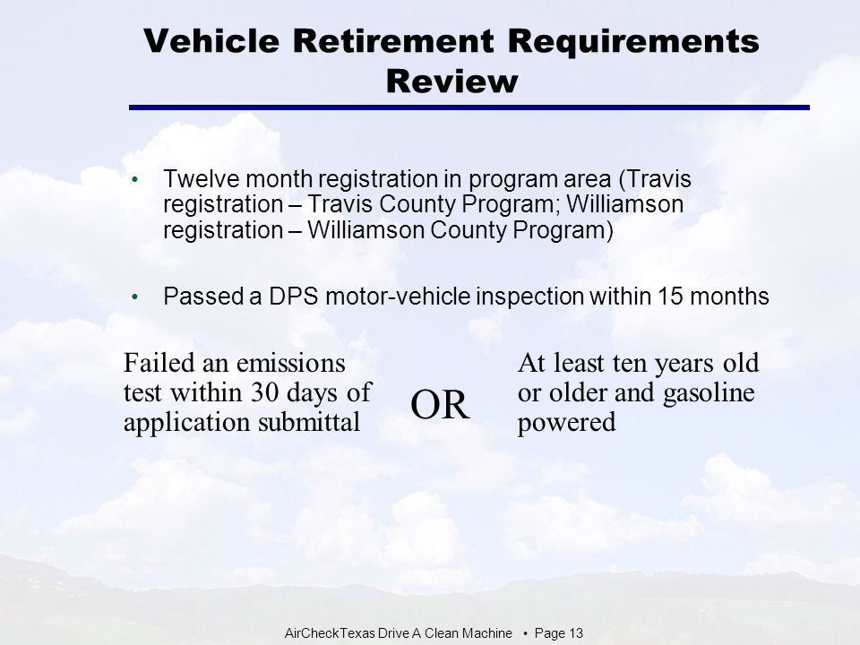 Vehicle Retirement Program >> Airchecktexas Drive A Clean Machine Page 1 Airchecktexas Drive A Vehicle Retirement Program >> Airchecktexas Drive A Clean Machine Page 1 Airchecktexas Drive A