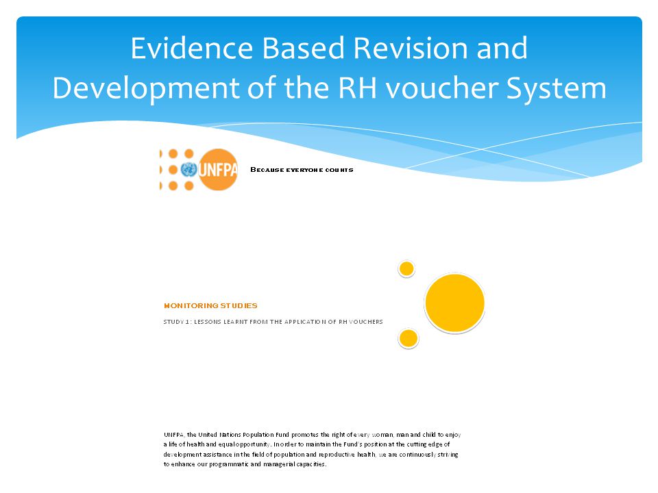 Evidence Based Revision and Development of the RH voucher System