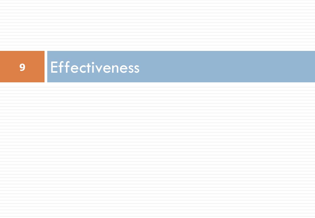 Effectiveness 9