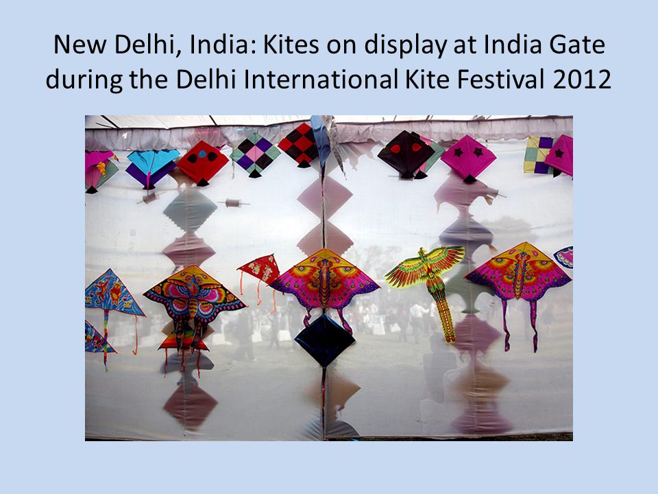 New Delhi, India: Kites on display at India Gate during the Delhi International Kite Festival 2012