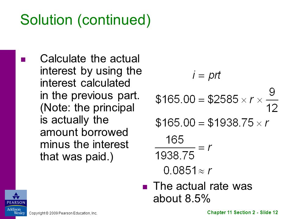 Chapter 11 Section 2 - Slide 12 Copyright © 2009 Pearson Education, Inc.