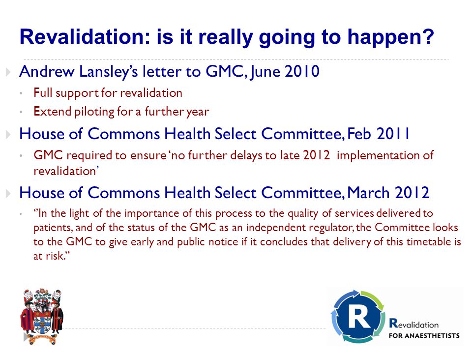 Revalidation: is it really going to happen.