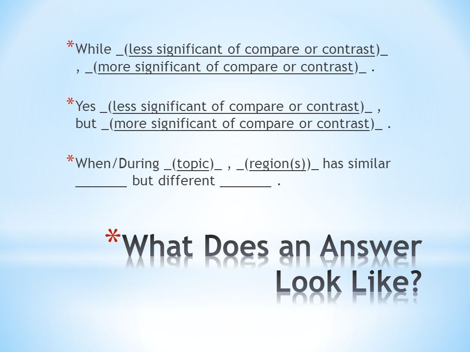 * While _(less significant of compare or contrast)_, _(more significant of compare or contrast)_.
