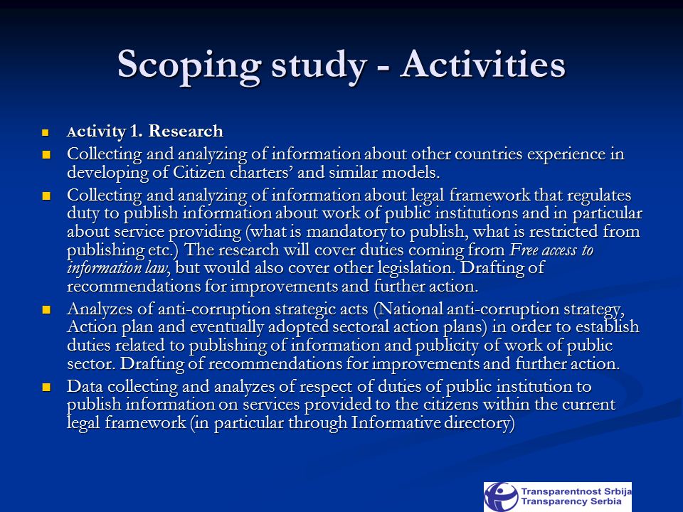 Scoping study - Activities A ctivity 1. Research A ctivity 1.