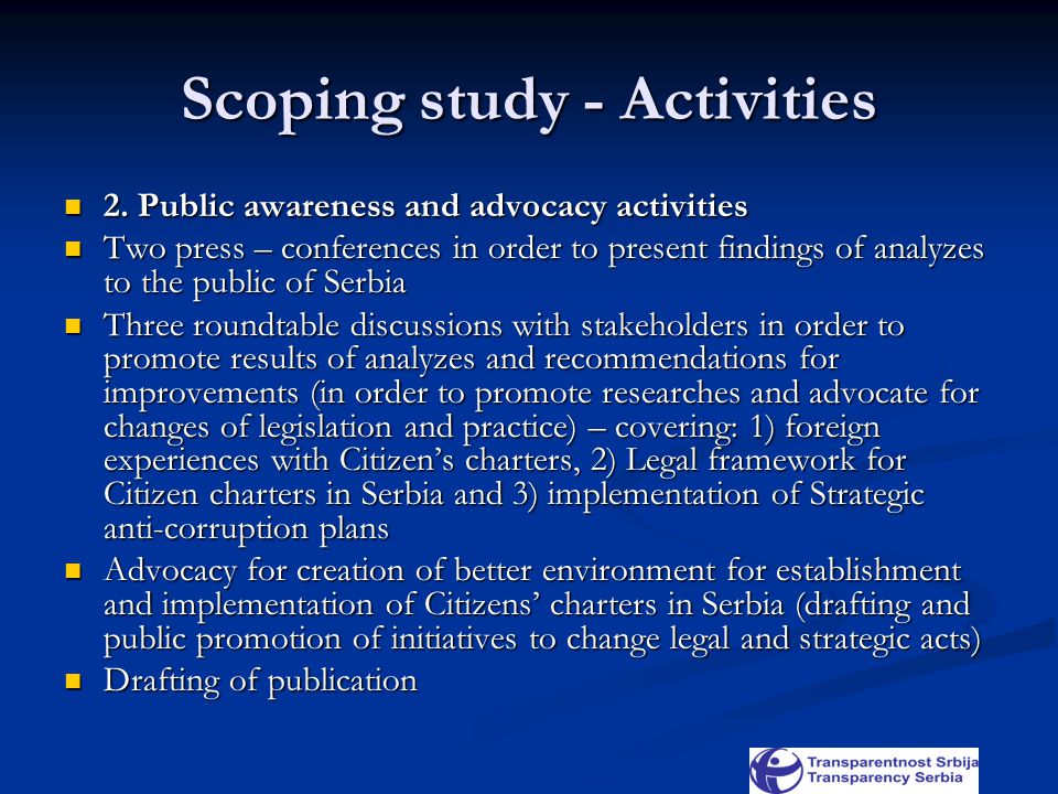 Scoping study - Activities 2. Public awareness and advocacy activities 2.