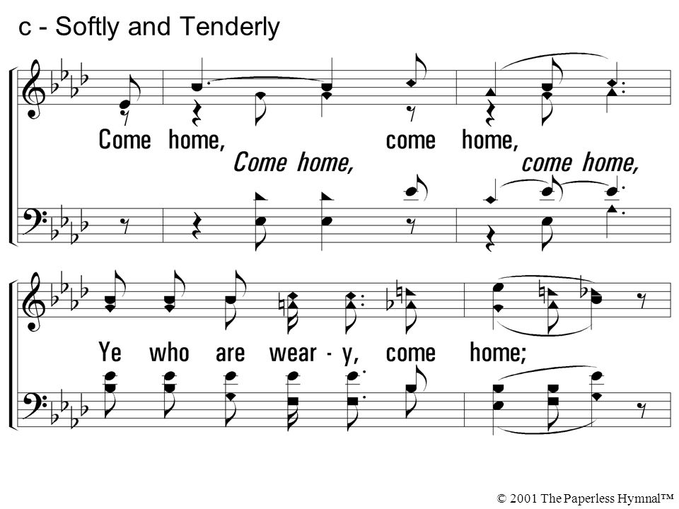 1 Softly And Tenderly Jesus Is Calling Calling For You And For Me See On The Portals He S Waiting And Watching Watching For You And For Me 1 Softly Ppt Download