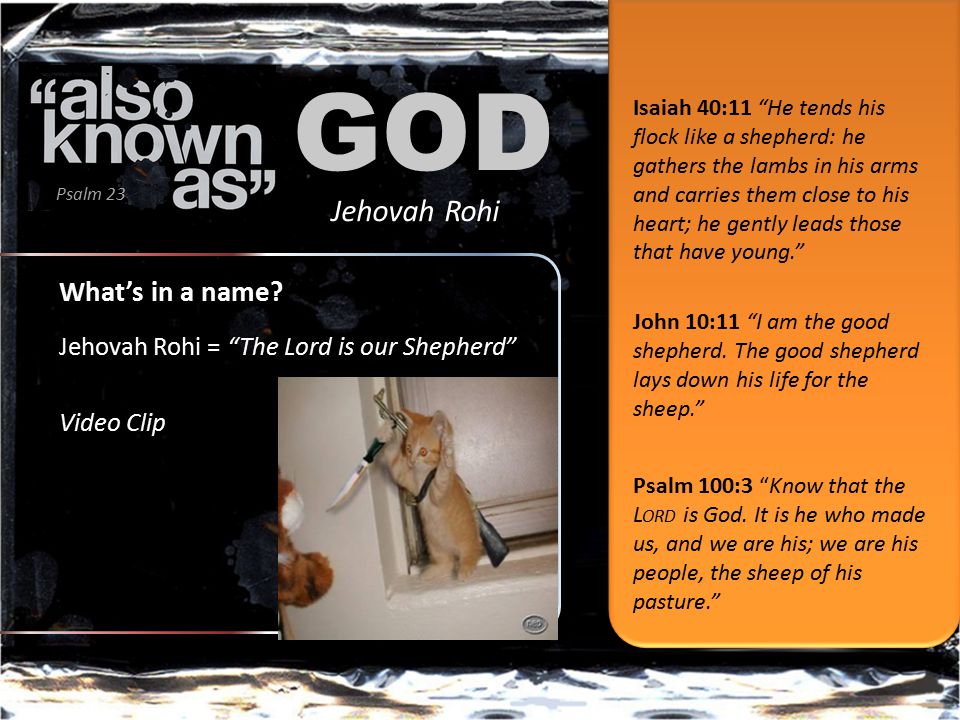 GOD Psalm 23 Jehovah Rohi What’s in a name.