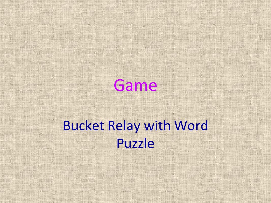 Game Bucket Relay with Word Puzzle
