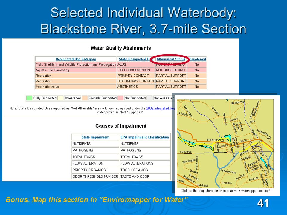 41 Selected Individual Waterbody: Blackstone River, 3.7-mile Section Bonus: Map this section in Enviromapper for Water