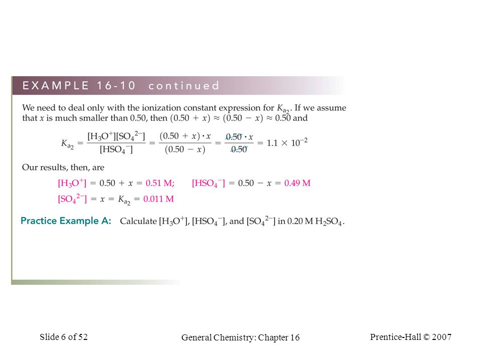 Prentice-Hall © 2007 General Chemistry: Chapter 16 Slide 6 of 52
