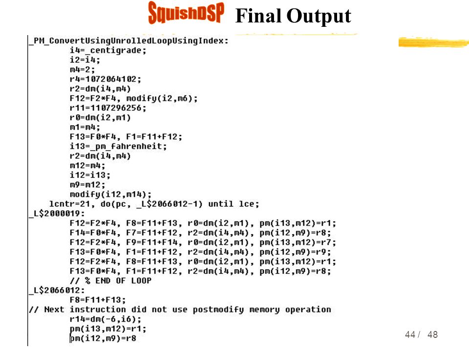 6/1/2015 SQUISHDSP -- ADSP2106X parallelization tool Copyright M.