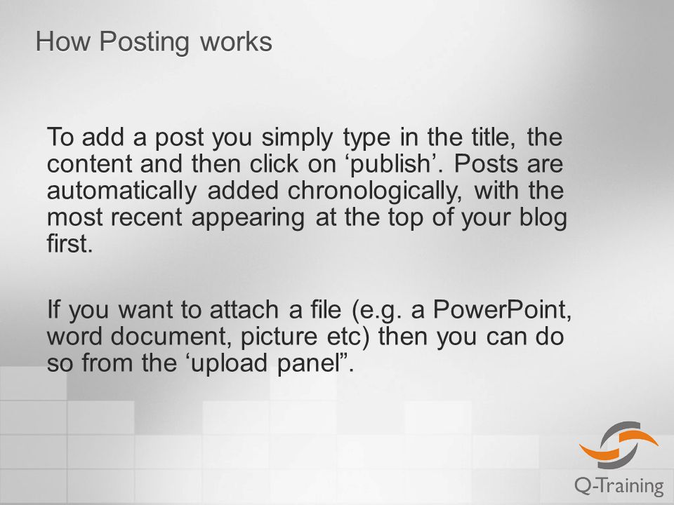 How Posting works To add a post you simply type in the title, the content and then click on ‘publish’.