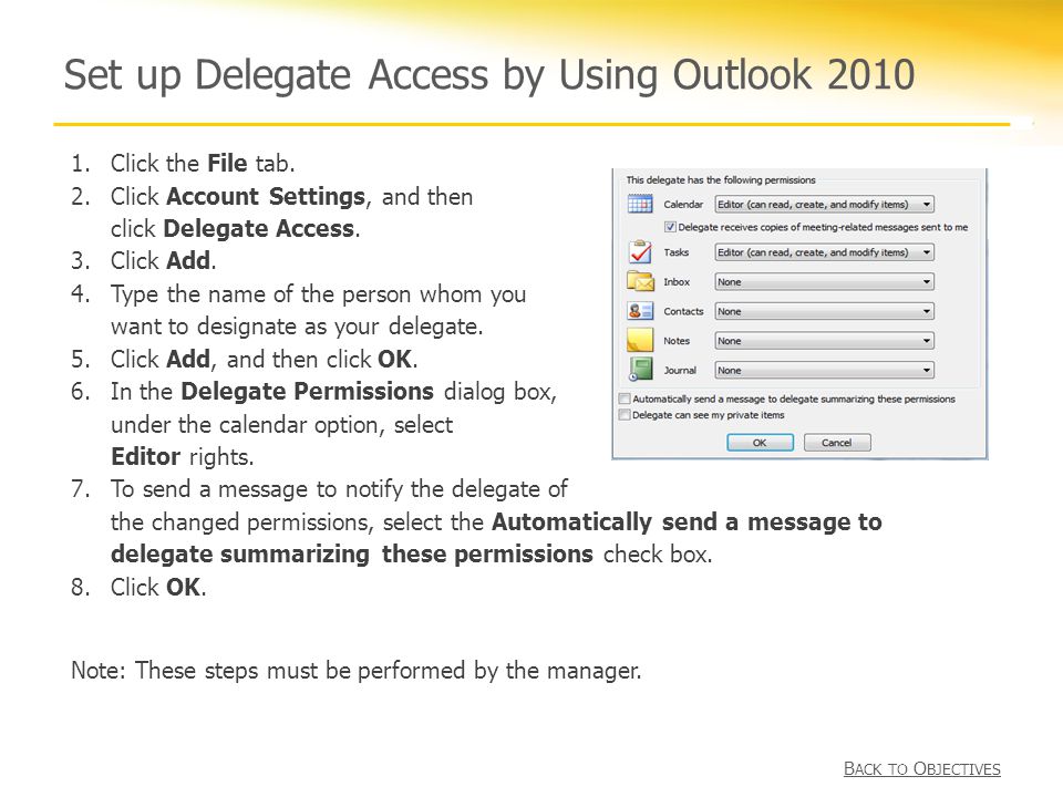 Set up Delegate Access by Using Outlook Click the File tab.