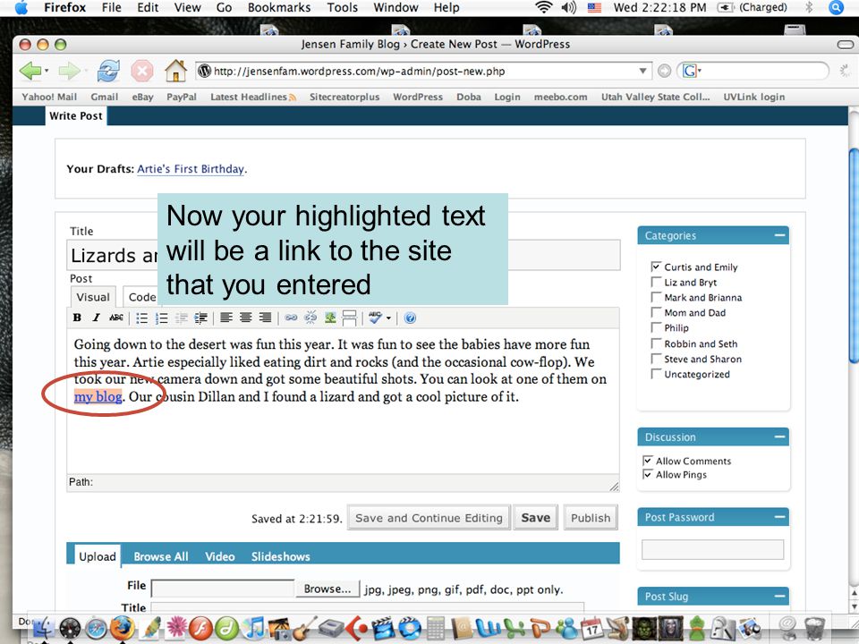 Now your highlighted text will be a link to the site that you entered
