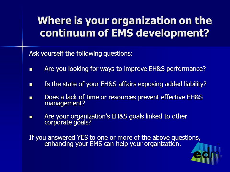 Where is your organization on the continuum of EMS development.