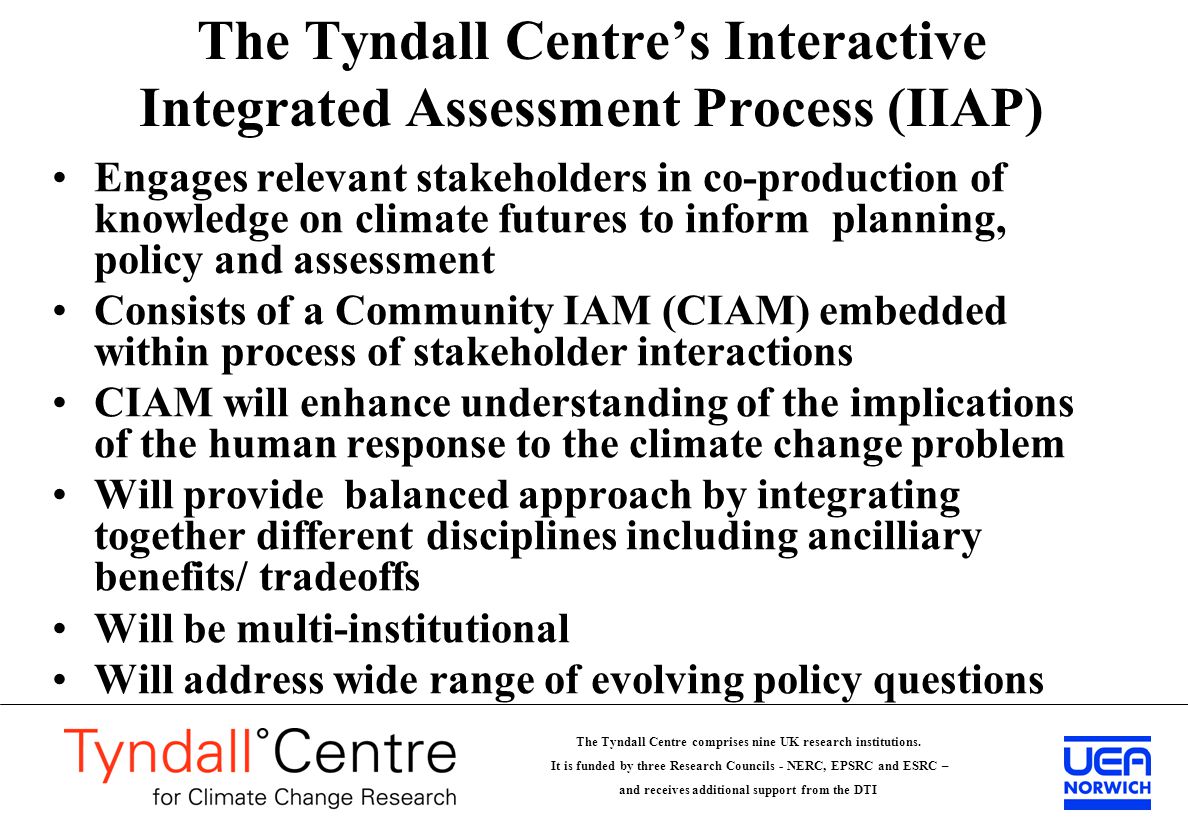 The Tyndall Centre comprises nine UK research institutions.