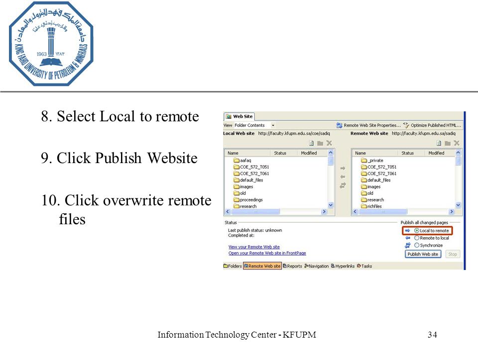 XP Information Technology Center - KFUPM34 8. Select Local to remote 9.